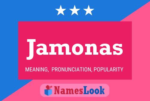 Jamonas Name Poster