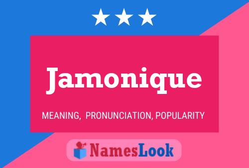 Jamonique Name Poster