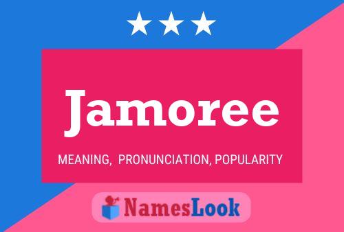 Jamoree Name Poster