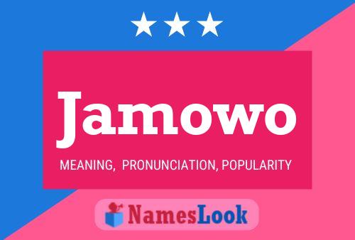 Jamowo Name Poster