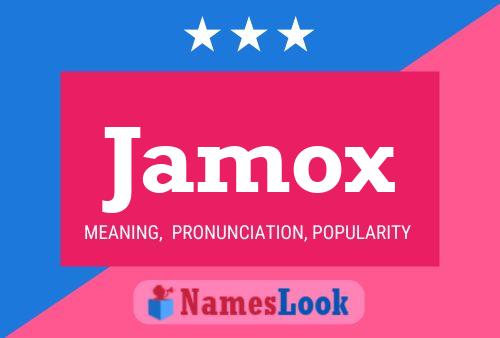 Jamox Name Poster