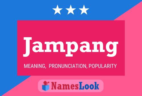 Jampang Name Poster