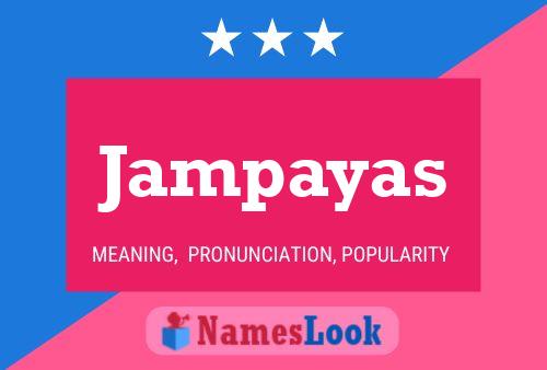 Jampayas Name Poster