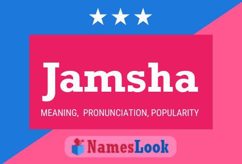 Jamsha Name Poster