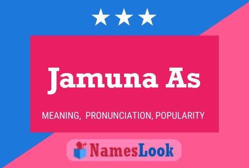 Jamuna As Name Poster