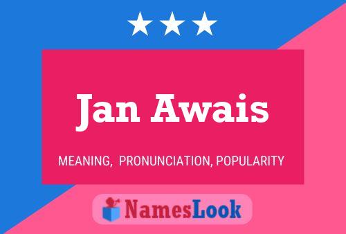 Jan Awais Name Poster