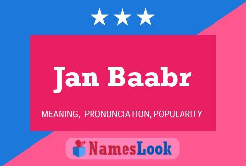 Jan Baabr Name Poster