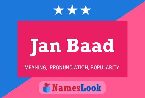 Jan Baad Name Poster