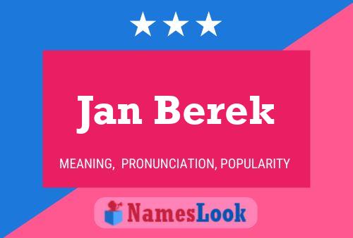 Jan Berek Name Poster