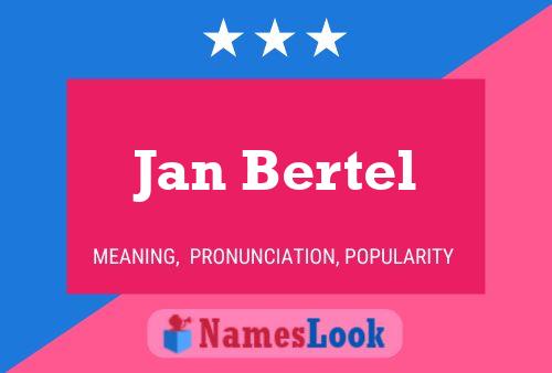 Jan Bertel Name Poster