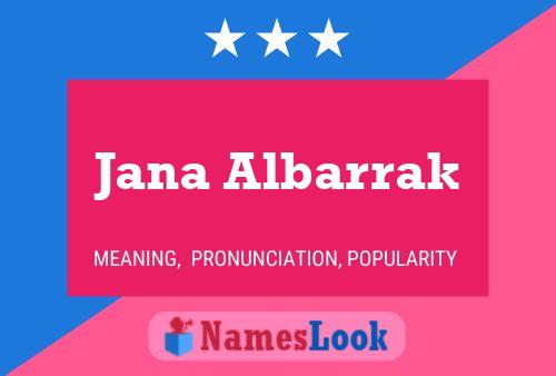 Jana Albarrak Name Poster