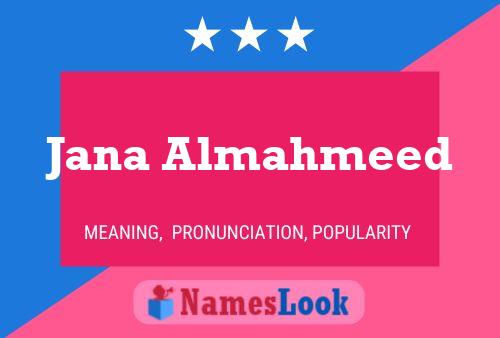 Jana Almahmeed Name Poster