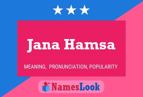 Jana Hamsa Name Poster