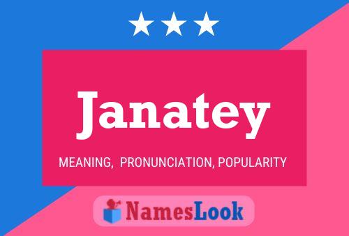 Janatey Name Poster