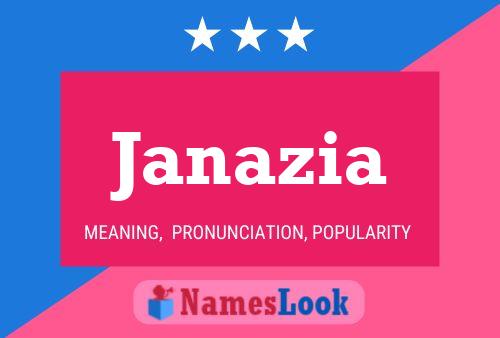 Janazia Name Poster