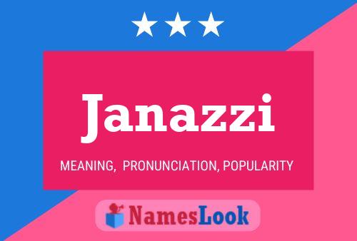 Janazzi Name Poster