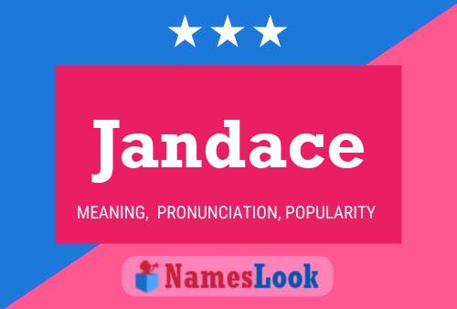 Jandace Name Poster