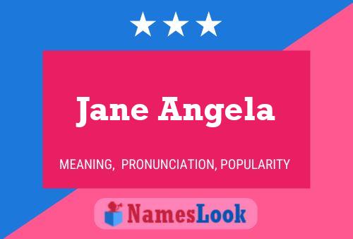 Jane Angela Name Poster