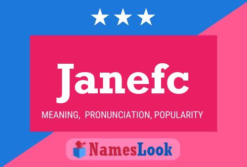 Janefc Name Poster