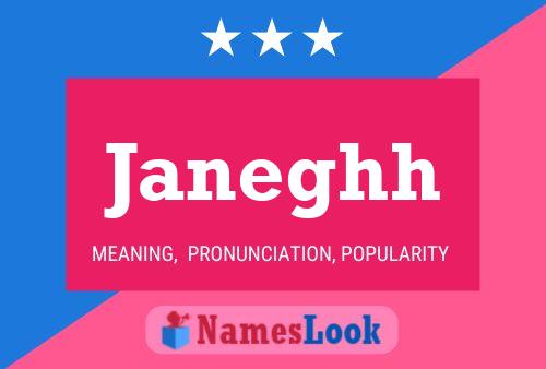 Janeghh Name Poster