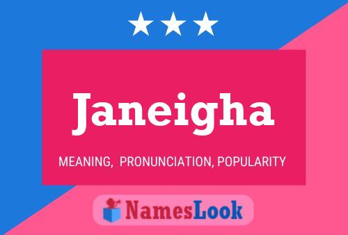 Janeigha Name Poster