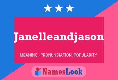 Janelleandjason Name Poster