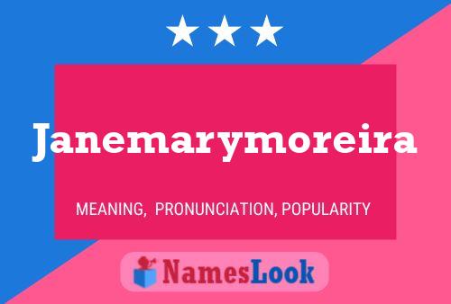 Janemarymoreira Name Poster