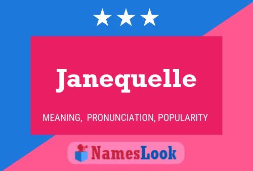 Janequelle Name Poster