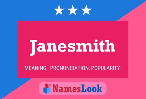 Janesmith Name Poster