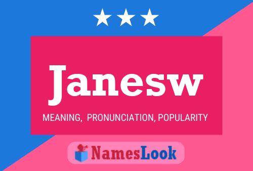 Janesw Name Poster