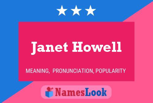 Janet Howell Name Poster