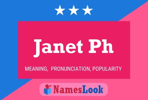 Janet Ph Name Poster