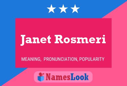 Janet Rosmeri Name Poster