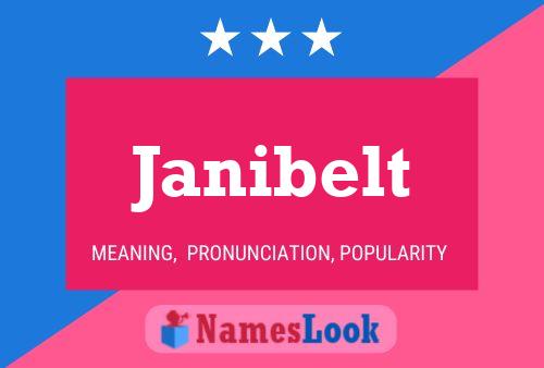 Janibelt Name Poster