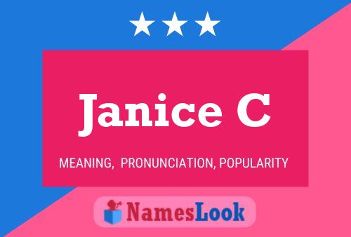 Janice C Name Poster