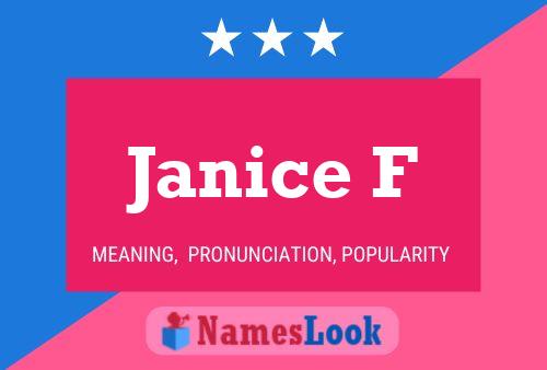 Janice F Name Poster