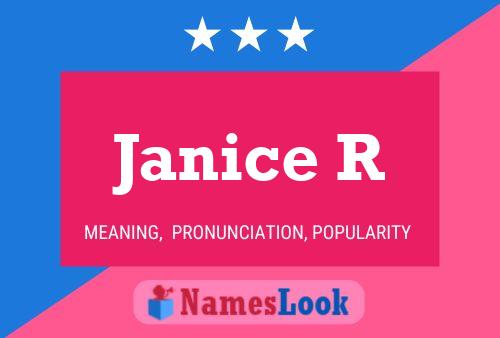 Janice R Name Poster