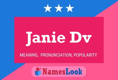 Janie Dv Name Poster