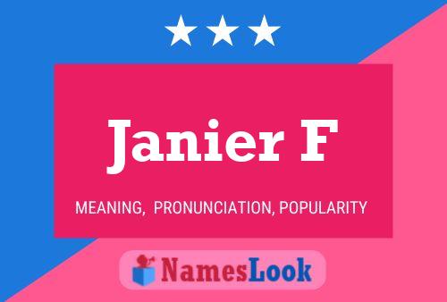 Janier F Name Poster