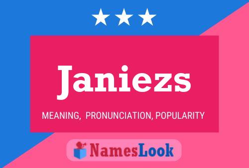 Janiezs Name Poster