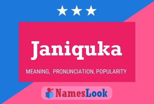 Janiquka Name Poster