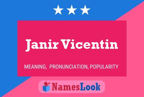 Janir Vicentin Name Poster