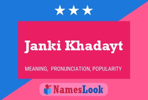 Janki Khadayt Name Poster