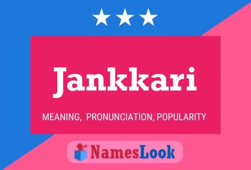 Jankkari Name Poster