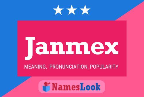 Janmex Name Poster