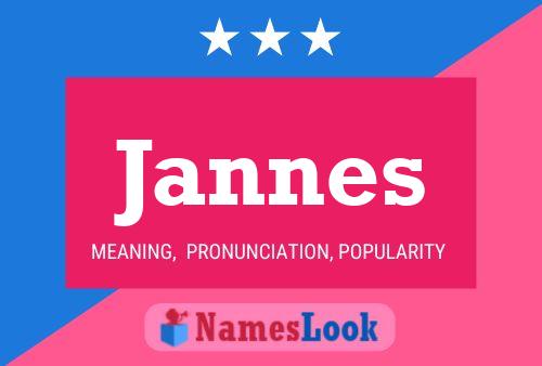 Jannes Name Poster