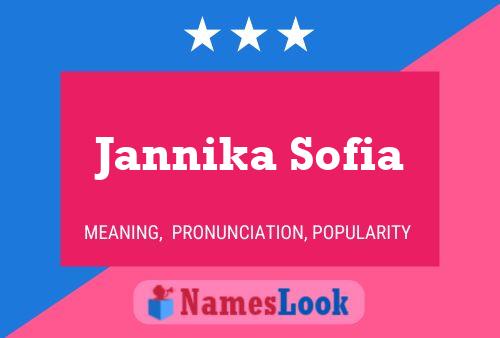 Jannika Sofia Name Poster