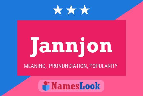 Jannjon Name Poster