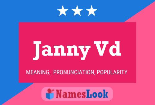 Janny Vd Name Poster