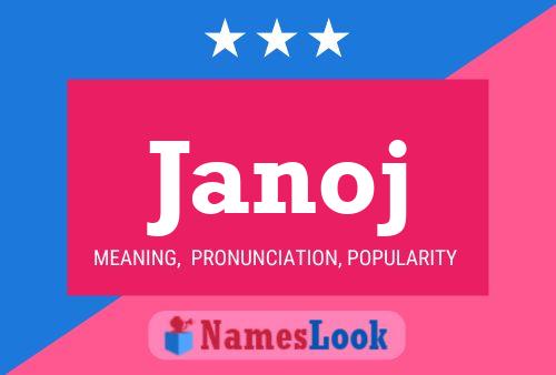 Janoj Name Poster